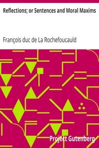 Reflections; or Sentences and Moral Maxims book cover