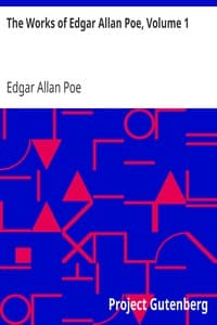 The Works of Edgar Allan Poe, Volume 1 book cover