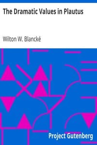 The Dramatic Values in Plautus book cover