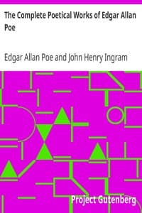 The Complete Poetical Works of Edgar Allan Poe
Including Essays on Poetry book cover