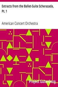 Extracts from the Ballet-Suite Scherazada, Pt. 1