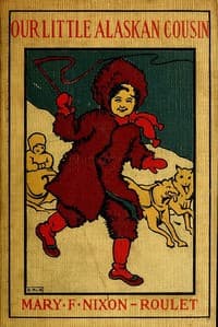 Kalitan, Our Little Alaskan Cousin book cover