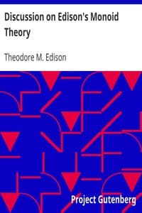 Discussion on Edison's Monoid Theory