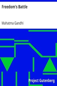 Freedom's Battle
Being a Comprehensive Collection of Writings and Speeches on the Present Situation book cover