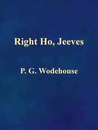 Right Ho, Jeeves