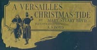A Versailles Christmas-Tide