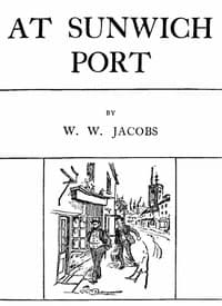 At Sunwich Port, Part 2.
Contents: Chapters 6-10 book cover