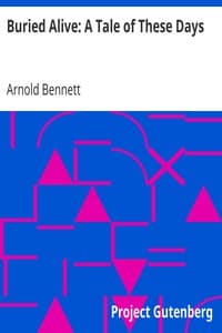 Buried Alive: A Tale of These Days book cover