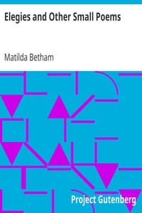 Elegies and Other Small Poems