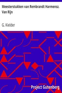 Meesterstukken van Rembrandt Harmensz. Van Rijn
Leesboek voor het Lager en Voortgezet Onderwijs