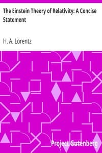 The Einstein Theory of Relativity: A Concise Statement book cover