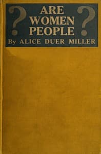 Are Women People? A Book of Rhymes for Suffrage Times book cover