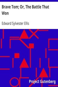 Brave Tom; Or, The Battle That Won book cover