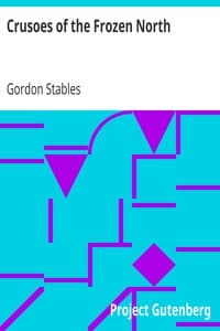 Crusoes of the Frozen North book cover