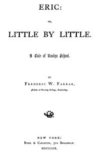 Eric; Or, Little by Little book cover