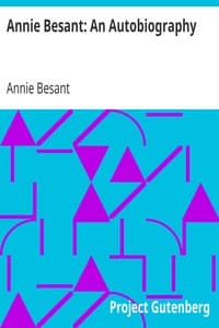 Annie Besant: An Autobiography