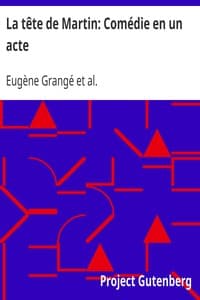 La tête de Martin: Comédie en un acte