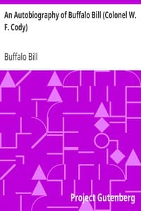 An Autobiography of Buffalo Bill (Colonel W. F. Cody) book cover