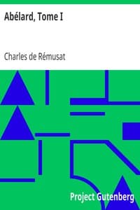 Abélard, Tome I