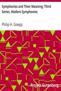 Symphonies and Their Meaning; Third Series, Modern Symphonies