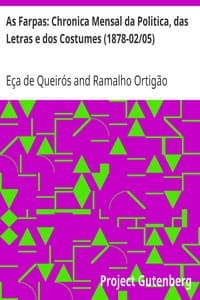 As Farpas: Chronica Mensal da Politica, das Letras e dos Costumes (1878-02/05)