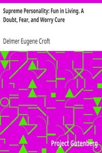 Supreme Personality: Fun in Living. A Doubt, Fear, and Worry Cure book cover