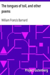 The tongues of toil, and other poems