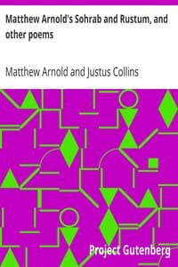 Matthew Arnold's Sohrab and Rustum, and other poems