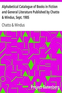 Alphabetical Catalogue of Books in Fiction and General Literature Published by Chatto & Windus, Sept. 1905 book cover