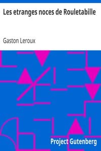 Les etranges noces de Rouletabille
