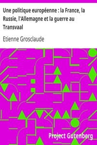 Une politique européenne: la France, la Russie, l'Allemagne et la guerre au Transvaal book cover