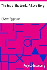 The End of the World: A Love Story book cover
