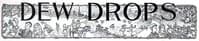 Dew Drops, Vol. 37, No. 17, April 26, 1914
