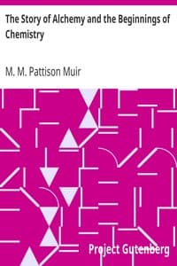 The Story of Alchemy and the Beginnings of Chemistry book cover