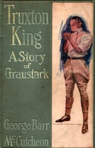 Truxton King: A Story of Graustark book cover