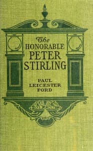 The Honorable Peter Stirling and What People Thought of Him book cover