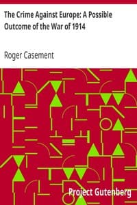 The Crime Against Europe: A Possible Outcome of the War of 1914 book cover