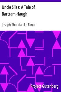 Uncle Silas: A Tale of Bartram-Haugh book cover