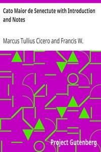 Cato Maior de Senectute with Introduction and Notes