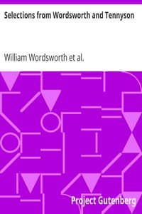 Selections from Wordsworth and Tennyson
