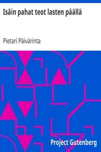 Isäin pahat teot lasten päällä
