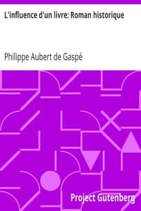 L'influence d'un livre: Roman historique