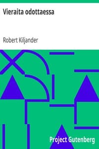 Vieraita odottaessa
Huvinäytelmä yhdessä näytöksessä book cover