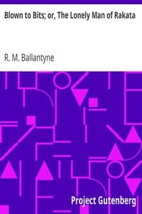 Blown to Bits; or, The Lonely Man of Rakata