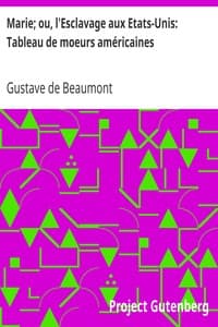 Marie; ou, l'Esclavage aux Etats-Unis: Tableau de moeurs américaines