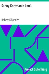 Sanny Kortmanin koulu
Huvinäytelmä 3:ssa näytöksessä book cover