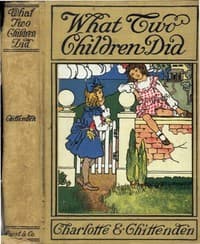 What Two Children Did book cover