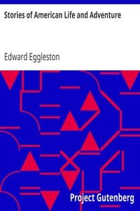 Stories of American Life and Adventure