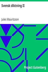 Svensk diktning II
Selections from Swedish Poets with Brief Monographies