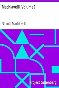 Machiavelli, Volume I